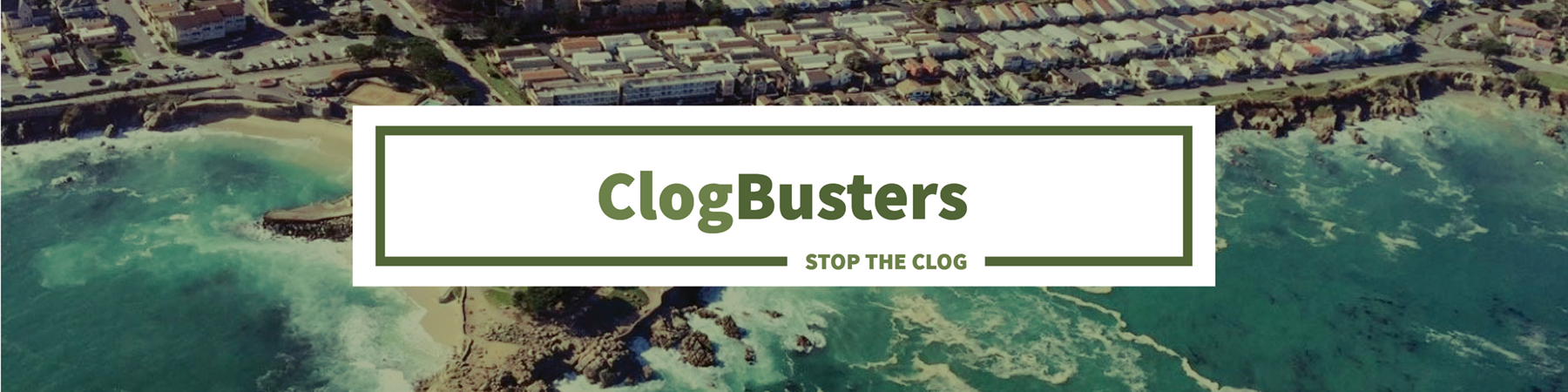 ClogBusters